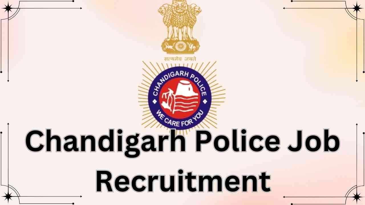 Chandigarh Police Job