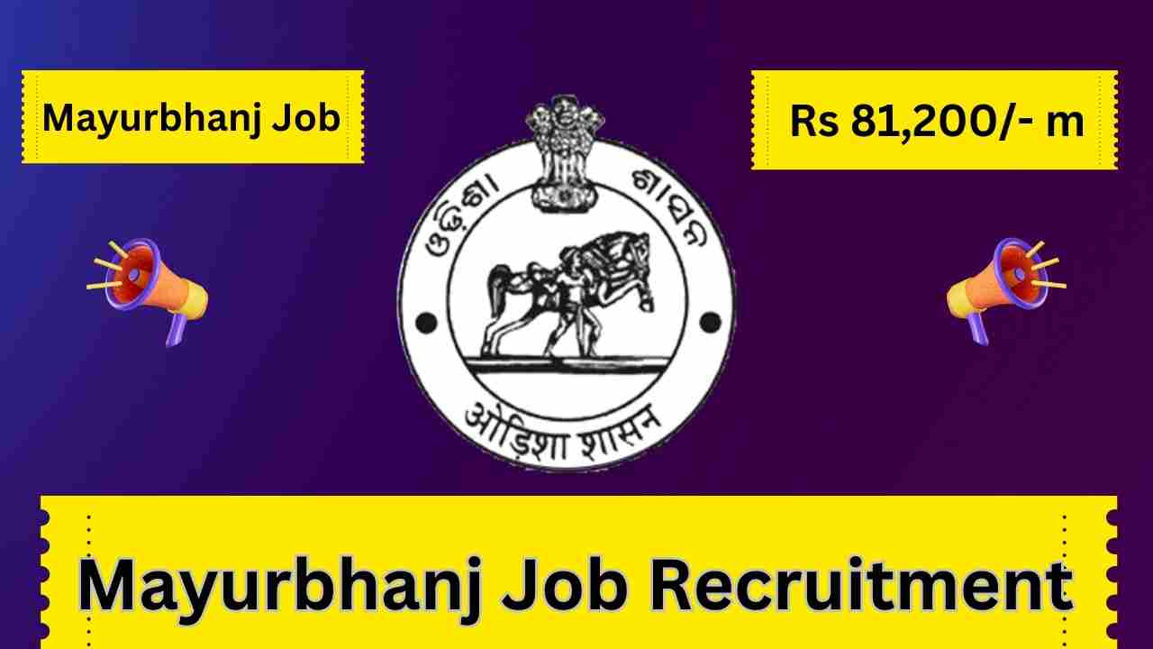 Jobs In Mayurbhanj